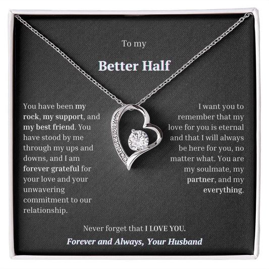 Upsell_Better Half: Never forget that I LOVE YOU!
