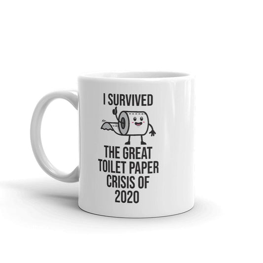 I Survived The Great Toilet Paper Crisis of 2020 Mug